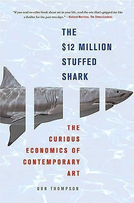 The $12 Million Stuffed Shark(English, Paperback, Thompson Don MS)