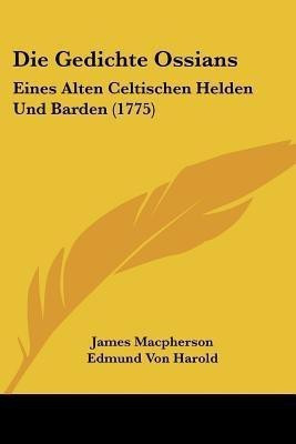 Die Gedichte Ossians(English, Paperback, MacPherson James)