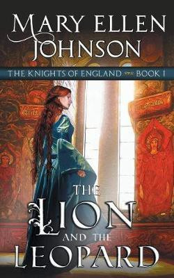 The Lion and the Leopard Volume 1(English, Paperback, Johnson Mary Ellen)