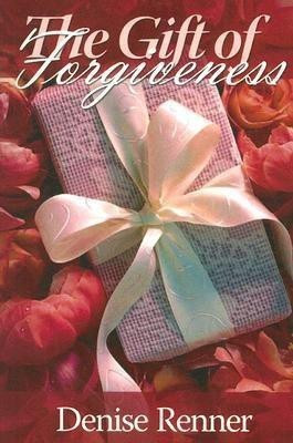 The Gift of Forgiveness(English, Paperback, Renner Denise)