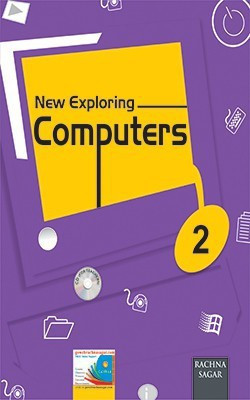Together With New Exploring Computers Class-2(English, Paperback, Rachna Sagar)
