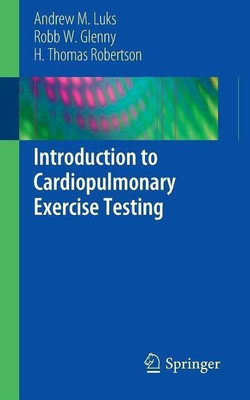 Introduction to Cardiopulmonary Exercise Testing(English, Paperback, Luks Andrew M.)