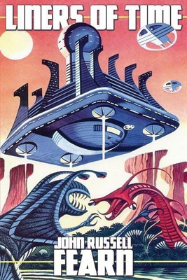 Liners of Time(English, Paperback, Fearn John Russell)