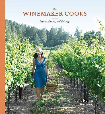 The Winemaker Cooks(English, Hardcover, Hanna Chris)