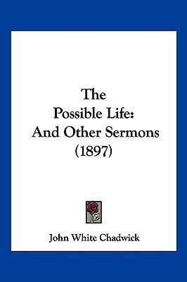 The Possible Life(English, Paperback, Chadwick John White)