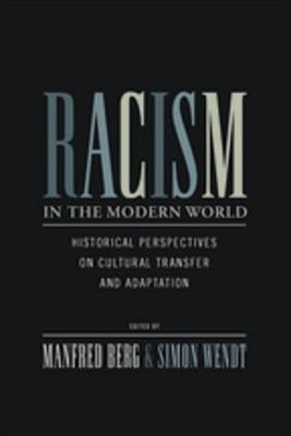 Racism in the Modern World(English, Electronic book text, unknown)
