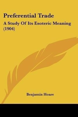 Preferential Trade(English, Paperback, Hoare Benjamin)