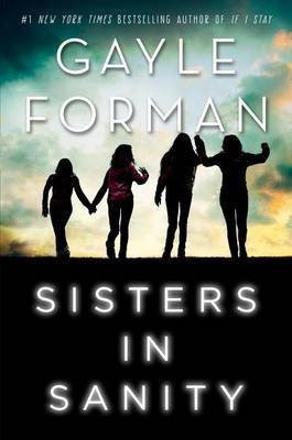 Sisters in Sanity(English, Paperback, Forman Gayle)