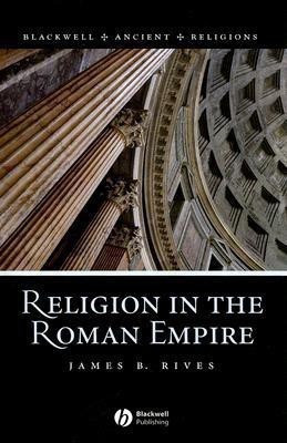 Religion in the Roman Empire(English, Hardcover, Rives James B.)