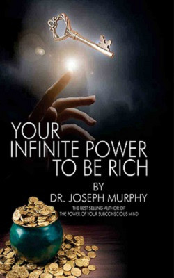Your Infinite Power to be Rich (English)(Hardcover, Joseph Murphy)