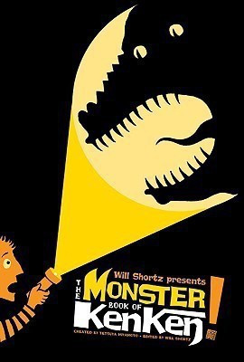 Will Shortz Presents The Monster Book of KenKen(English, Paperback, Miyamoto Tetsuya)