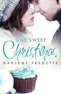 One Sweet Christmas (Novella)(English, Electronic book text, Fredette Darlene)