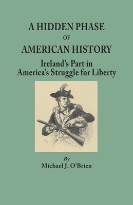 Hidden Phase of American History(English, Paperback, O'Brien Michael J Professor)