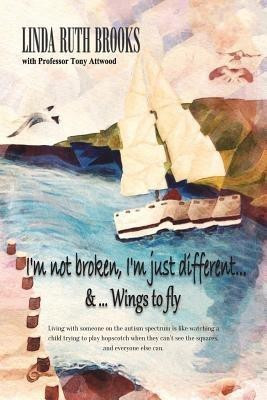 I'm Not Broken, I'm Just Different(English, Paperback, Brooks Linda)
