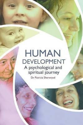Human development(English, Paperback, Sherwood Patricia Dr)