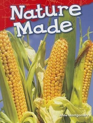 Nature Made(English, Paperback, Montgomery Anne)