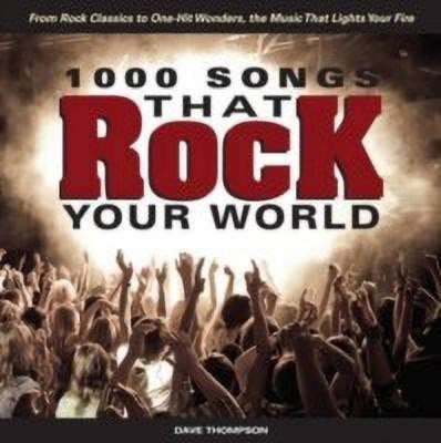 1000 Songs that Rock Your World(English, Paperback, Thompson Dave)
