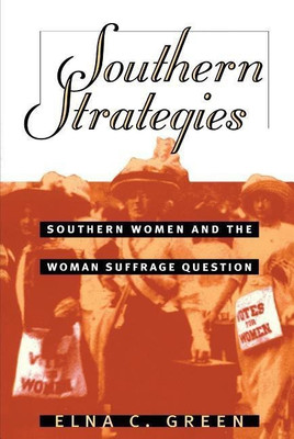 Southern Strategies(English, Paperback, Green Elna C.)