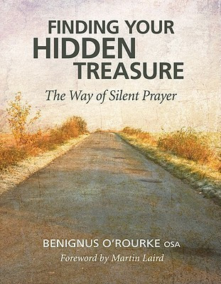 Finding Your Hidden Treasure(English, Paperback, O'Rourke Benignus)