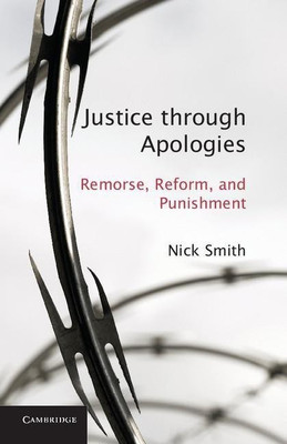 Justice through Apologies(English, Hardcover, Smith Nick)