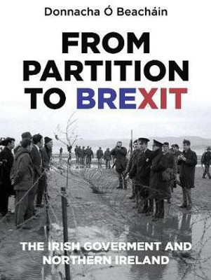 From Partition to Brexit(English, Paperback, O Beachain Donnacha)
