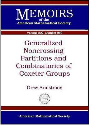 Generalized Noncrossing Partitions and Combinatorics of Coxeter Groups(English, Paperback, Armstrong Drew)
