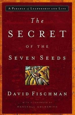 The Secret of the Seven Seeds(English, Electronic book text, Fischman David)