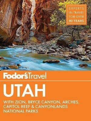 Fodor's Utah(English, Paperback, Fodor's Travel Guides)
