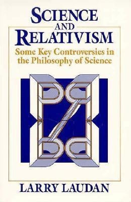 Science and Relativism(English, Paperback, Laudan Larry)