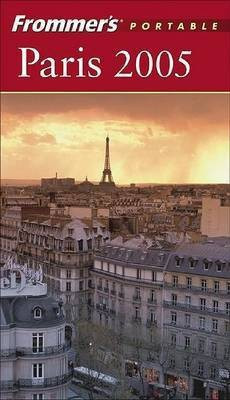 Frommer's Portable Paris 2005(English, Electronic book text, Porter Darwin)