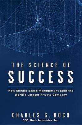 The Science of Success(English, Electronic book text, Koch Charles G.)
