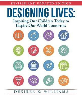 Designing Lives(English, Paperback, Williams Desiree K)