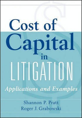 Cost of Capital in Litigation(English, Electronic book text, Pratt Shannon P.)