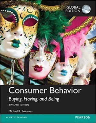 Consumer Behavior: Buying, Having, and Being, Global Edition(English, Paperback, Solomon Michael)