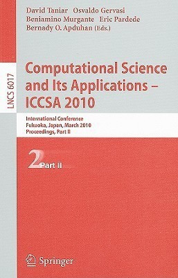 Computational Science and Its Applications - ICCSA 2010(English, Paperback, unknown)