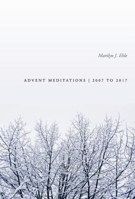 Advent Meditations(English, Paperback, Ehle Marilyn)