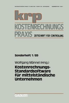 Kostenrechnungs-Standardsoftware fuer mittelstaendische Unternehmen(German, Paperback, Maennel Wolfgang)