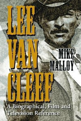 Lee Van Cleef(English, Paperback, Malloy Mike)