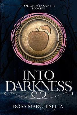 Into Darkness(English, Paperback, Marchisella Rosa)