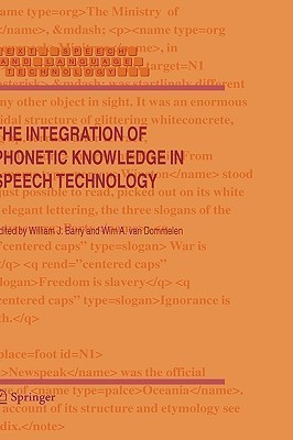 The Integration of Phonetic Knowledge in Speech Technology(English, Paperback, unknown)