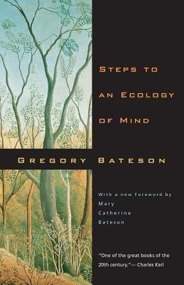 Steps to an Ecology of Mind(English, Paperback, Bateson Gregory)