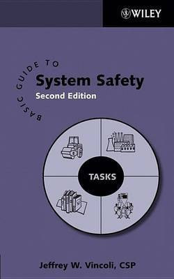 Basic Guide to System Safety(English, Electronic book text, Vincoli Jeffrey W.)