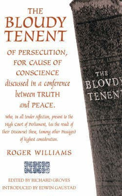 The Bloudy Tenent(English, Hardcover, Williams Roger)