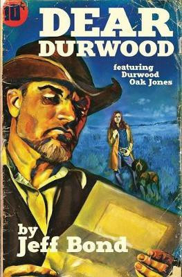 Dear Durwood(English, Paperback, Bond Jeff)