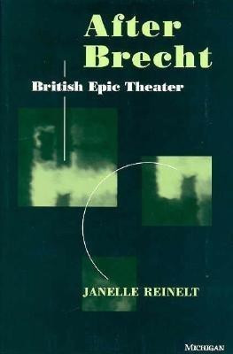 After Brecht(English, Paperback, Reinelt Janelle G.)