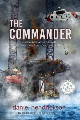 The Commander(English, Paperback, Hendrickson Dan E)