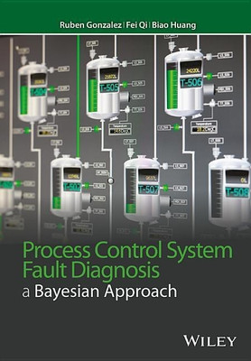 Process Control System Fault Diagnosis(English, Hardcover, Gonzalez Ruben)