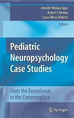 Pediatric Neuropsychology Case Studies(English, Hardcover, unknown)