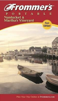 Frommer's Portable Nantucket and Martha's Vineyard(English, Electronic book text, Reckford Laura M.)