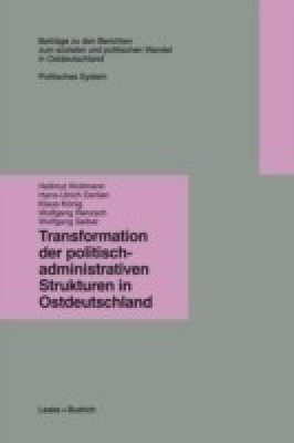 Transformation der politisch-administrativen Strukturen in Ostdeutschland(German, Paperback, unknown)